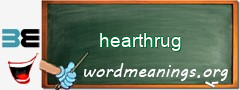 WordMeaning blackboard for hearthrug